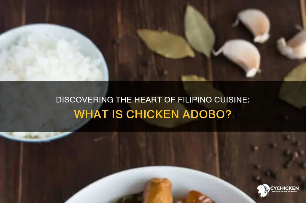 what is chicken adobo in the philippines