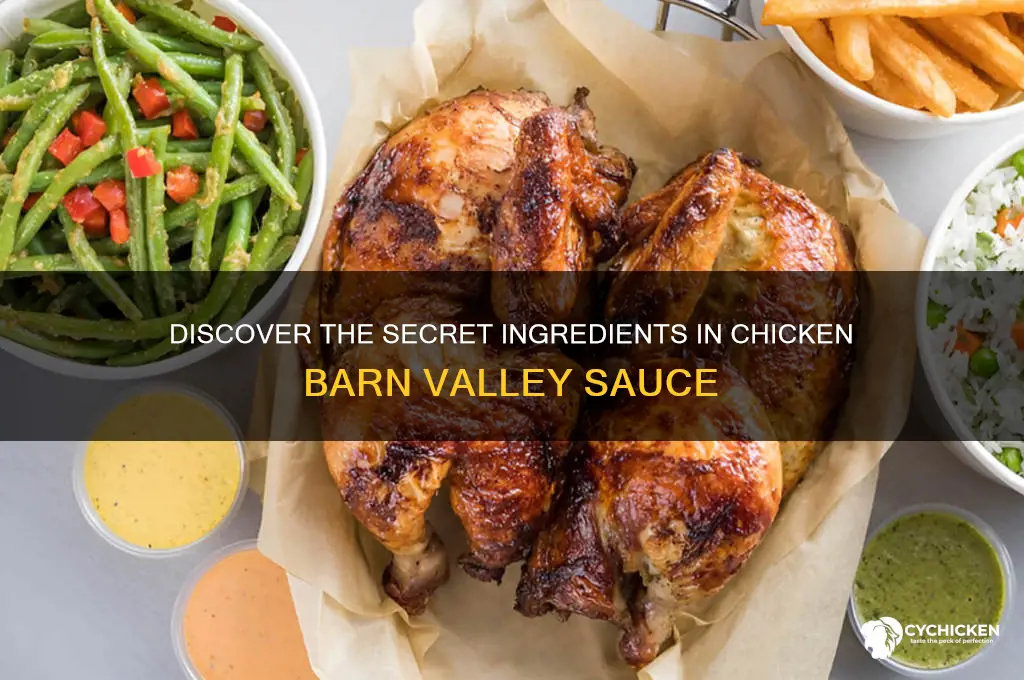 what is chicken barn valley sauce made of
