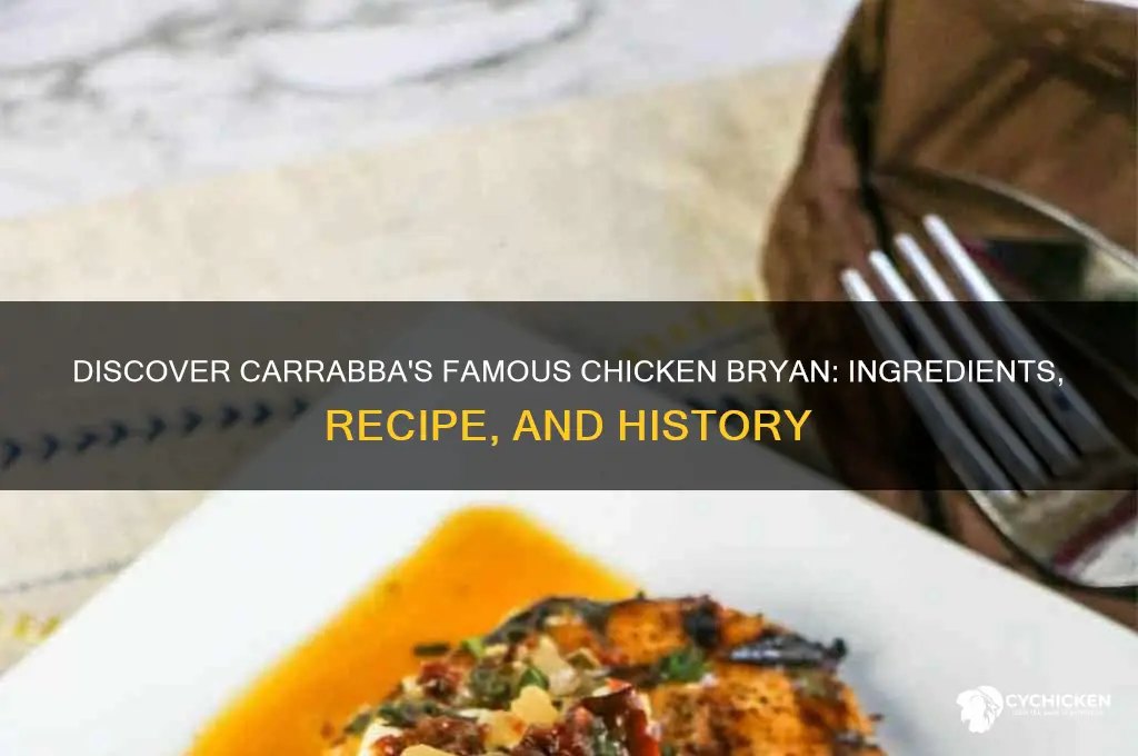 what is chicken bryan at carrabba