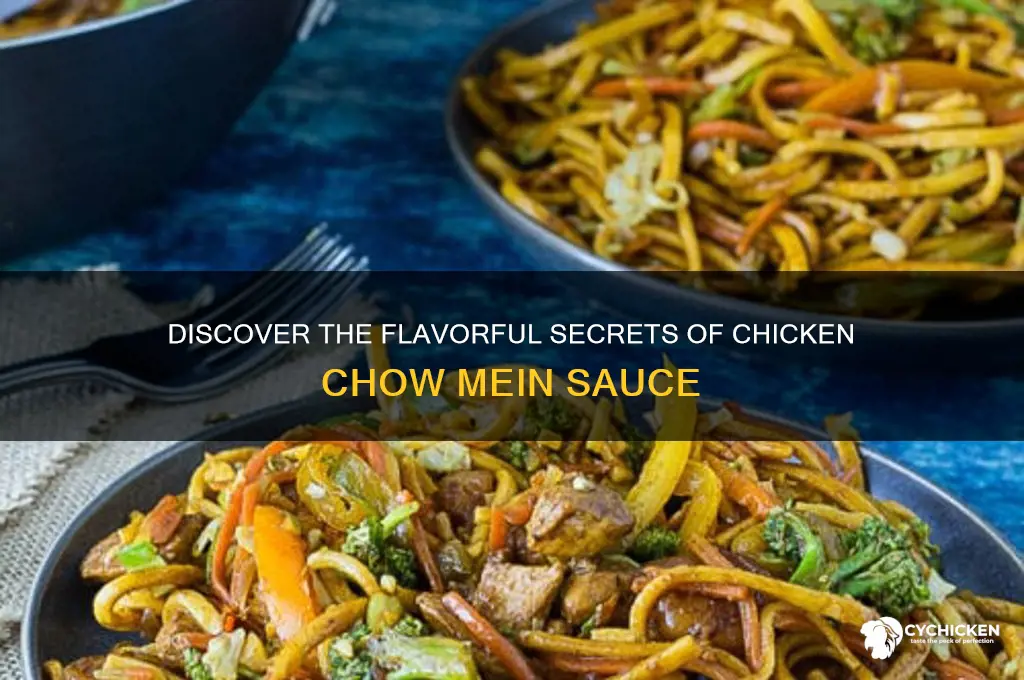 what is chicken chow mein sauce