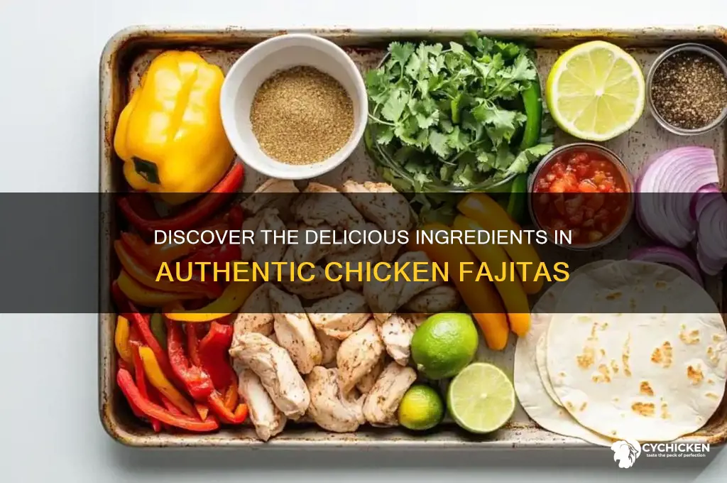 what is chicken fajitas made out of