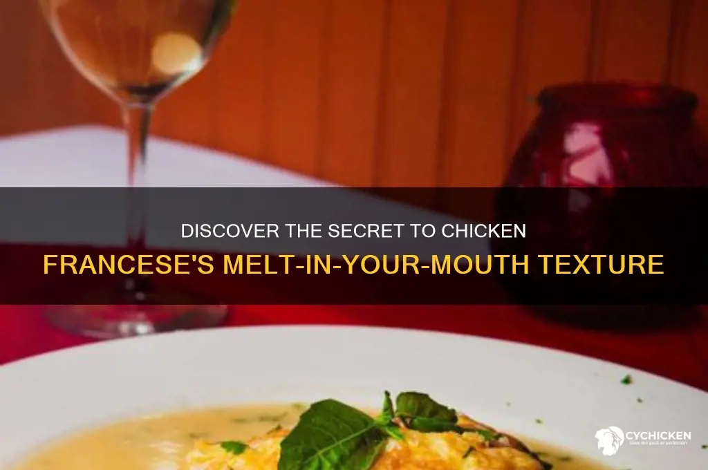 what is chicken francese soft in texture
