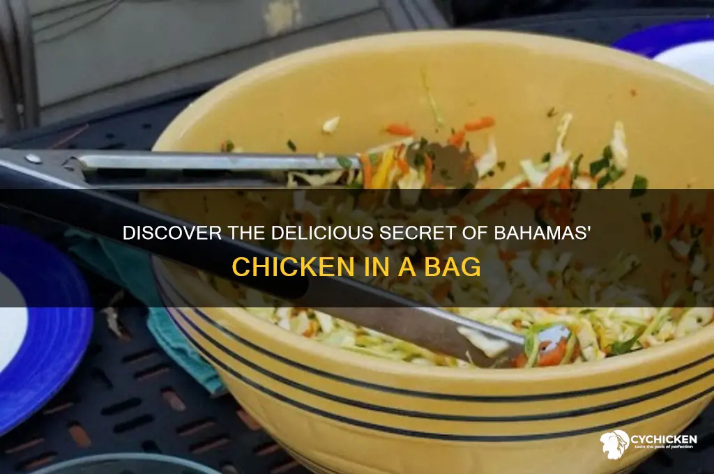what is chicken in a bag bahamas
