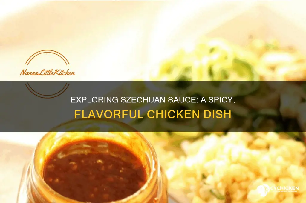 what is chicken in szechuan sauce