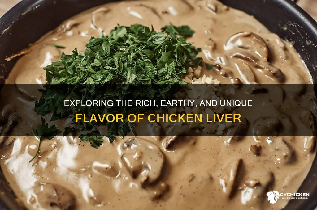 what is chicken liver taste like