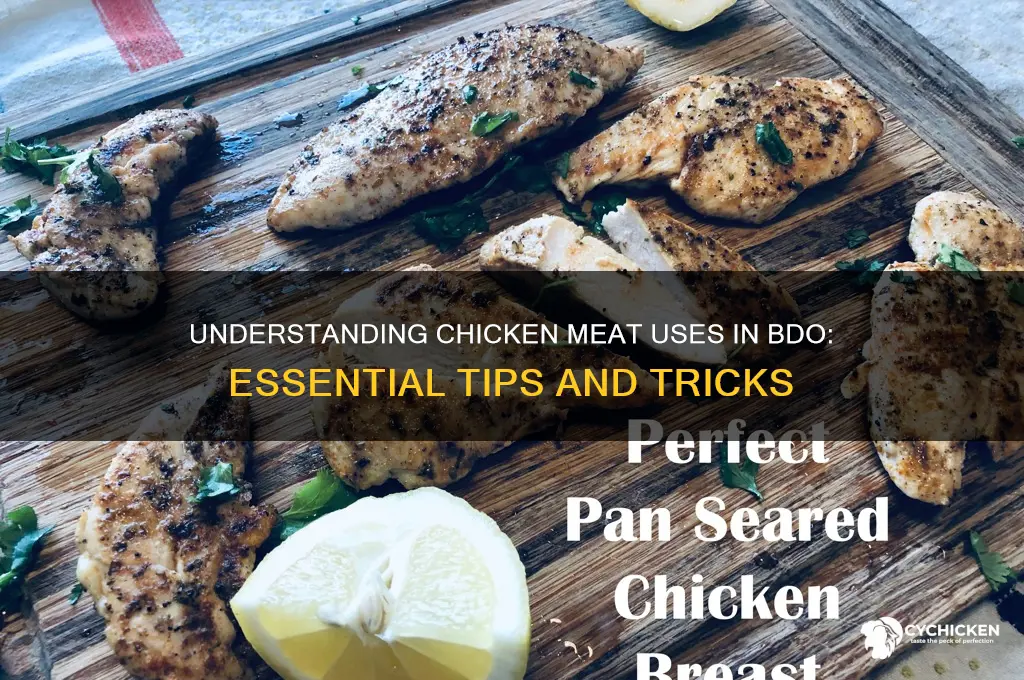 what is chicken meat for in bdo