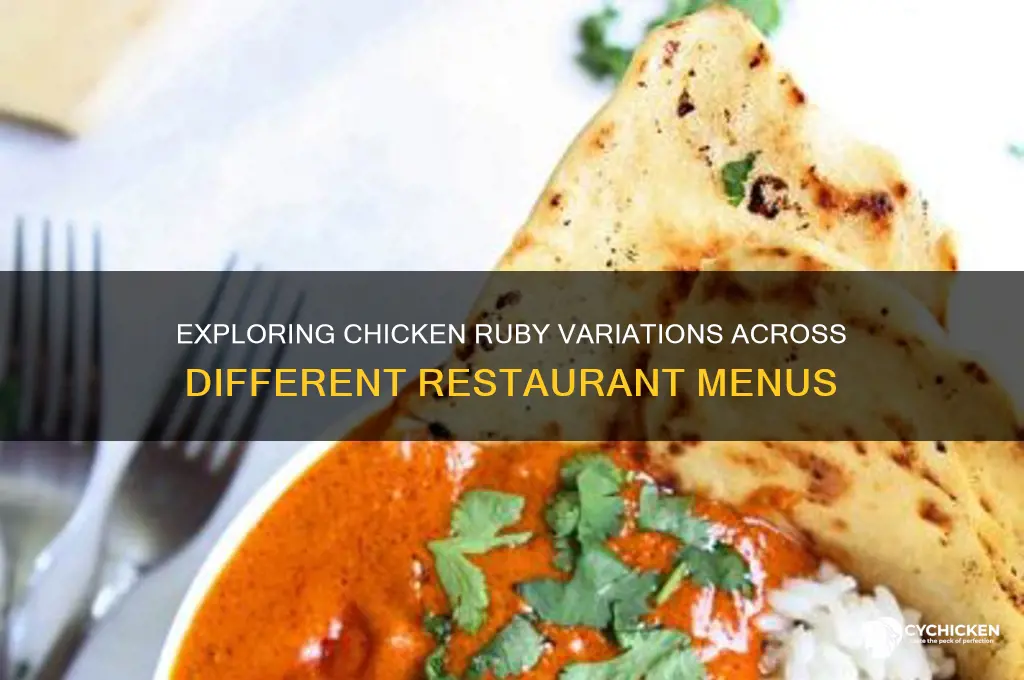 what is chicken ruby at other restaurants