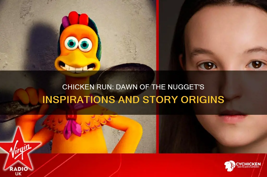 what is chicken run dawn of the nugget based on