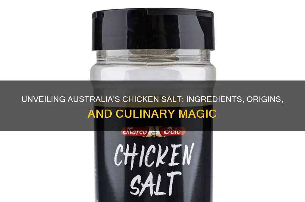 what is chicken salt made of australia