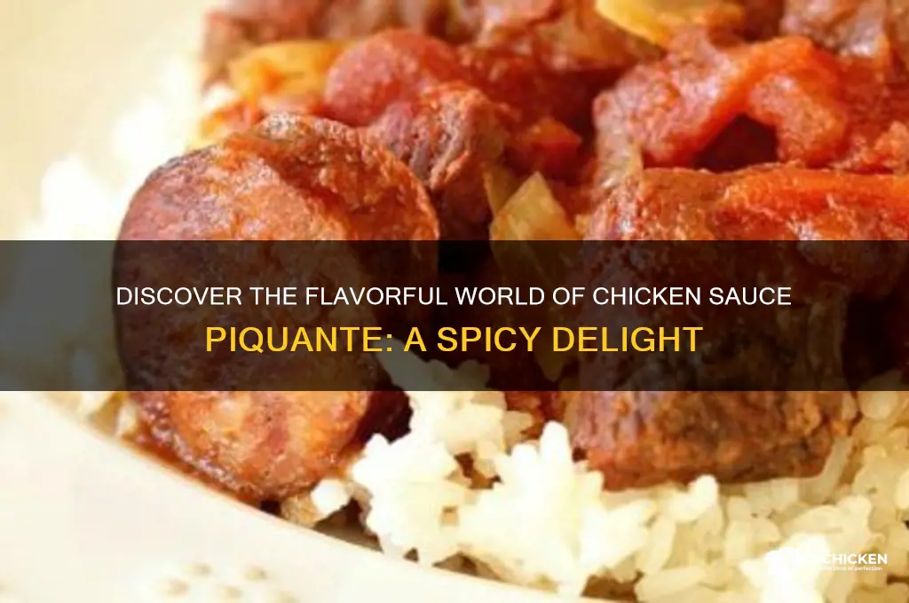 what is chicken sauce piquante