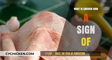 Chicken Skin: Uncovering the Hidden Health Signs and Causes