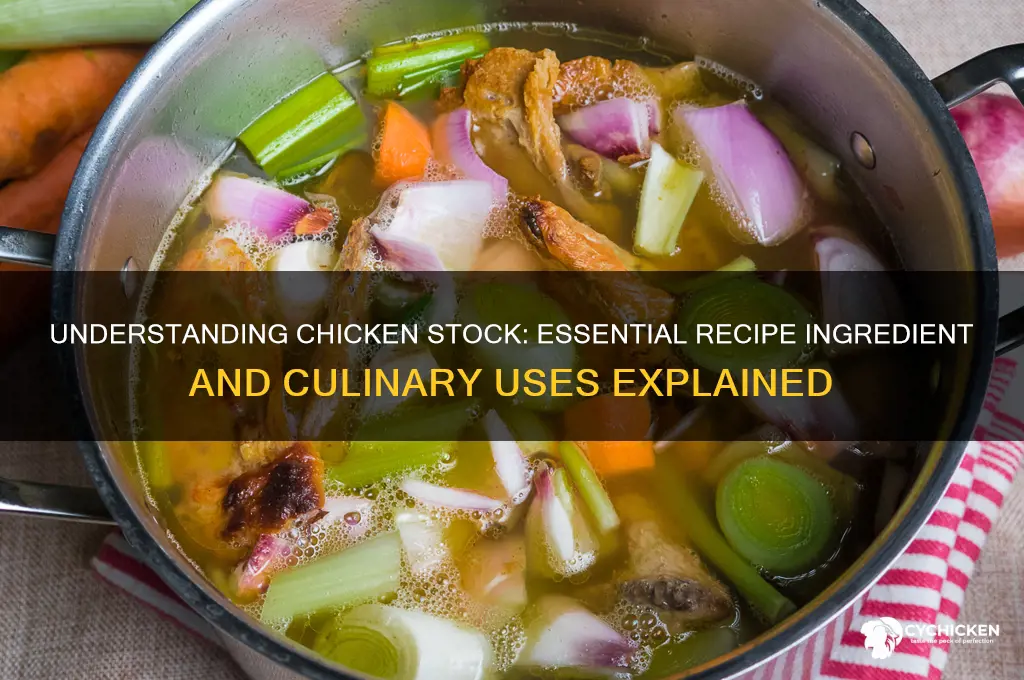 what is chicken stock in a recipe