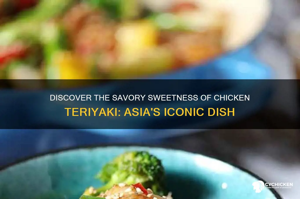what is chicken teriyaki taste of asia