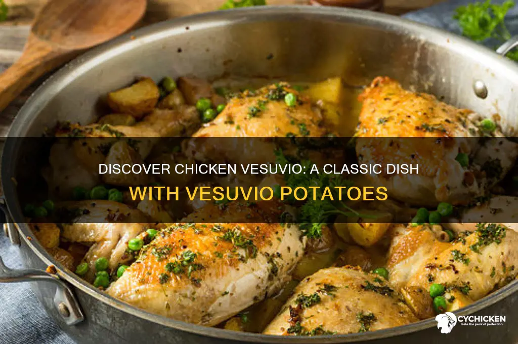 what is chicken vesuvio with vesuvio potatoes