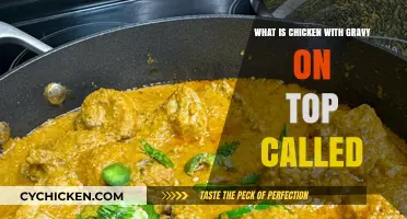 Chicken with Gravy: Uncovering the Classic Comfort Food's Proper Name