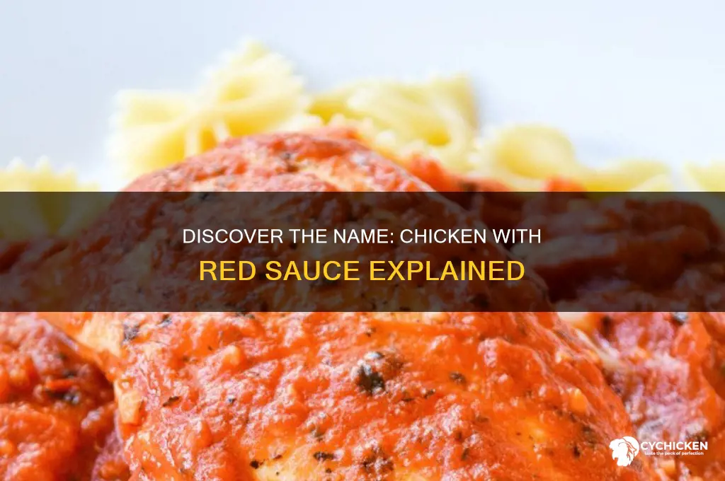 what is chicken with red sauce called