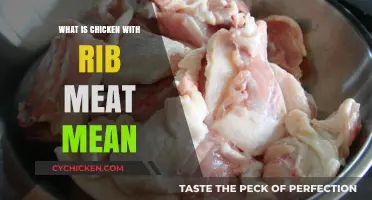 Understanding Chicken with Rib Meat: What It Means and Why It Matters