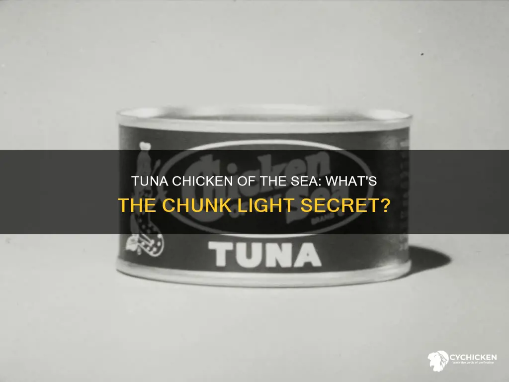 what is chunk light tuna chicken of the sea