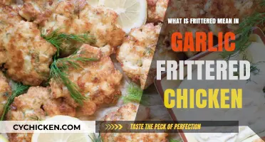 Understanding Frittered: A Crispy Twist in Garlic Frittered Chicken Explained