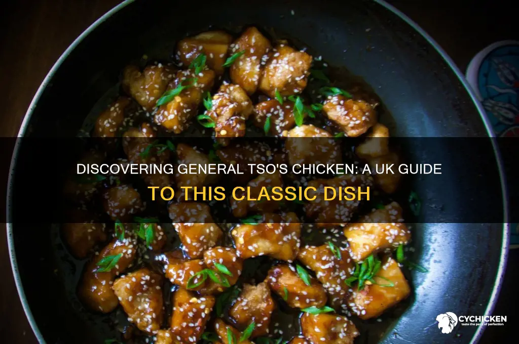 what is general tso chicken in uk