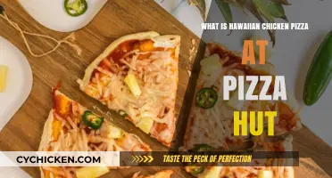 Discover Pizza Hut's Hawaiian Chicken Pizza: Ingredients, Taste, and Origin