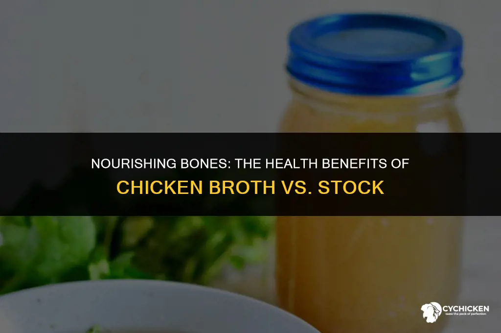 what is healtheir chicken broth vs chicken stock