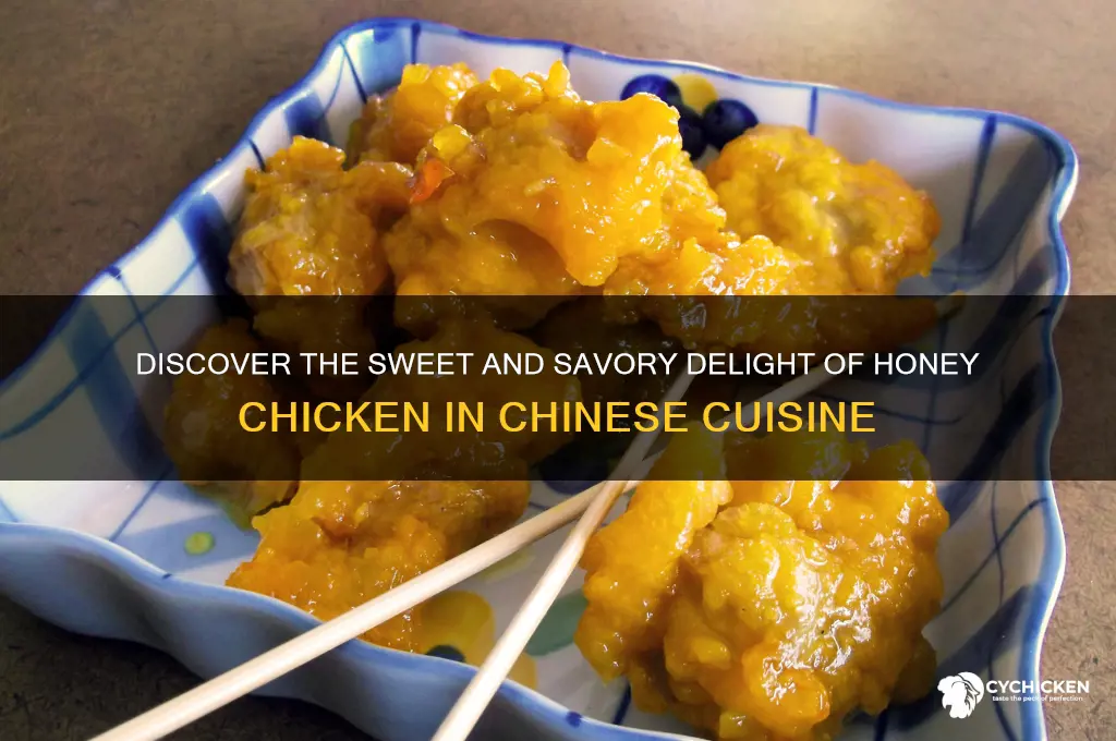 what is honey chicken at a chinese restaurant