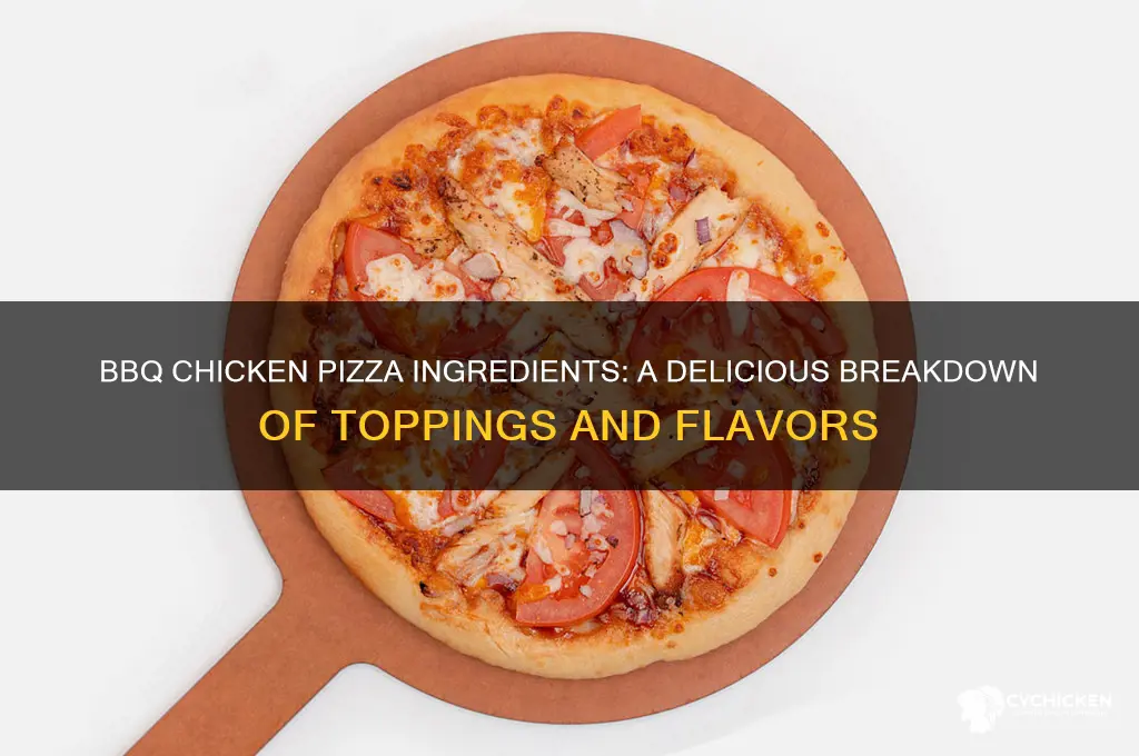 what is in a bbq chicken pizza