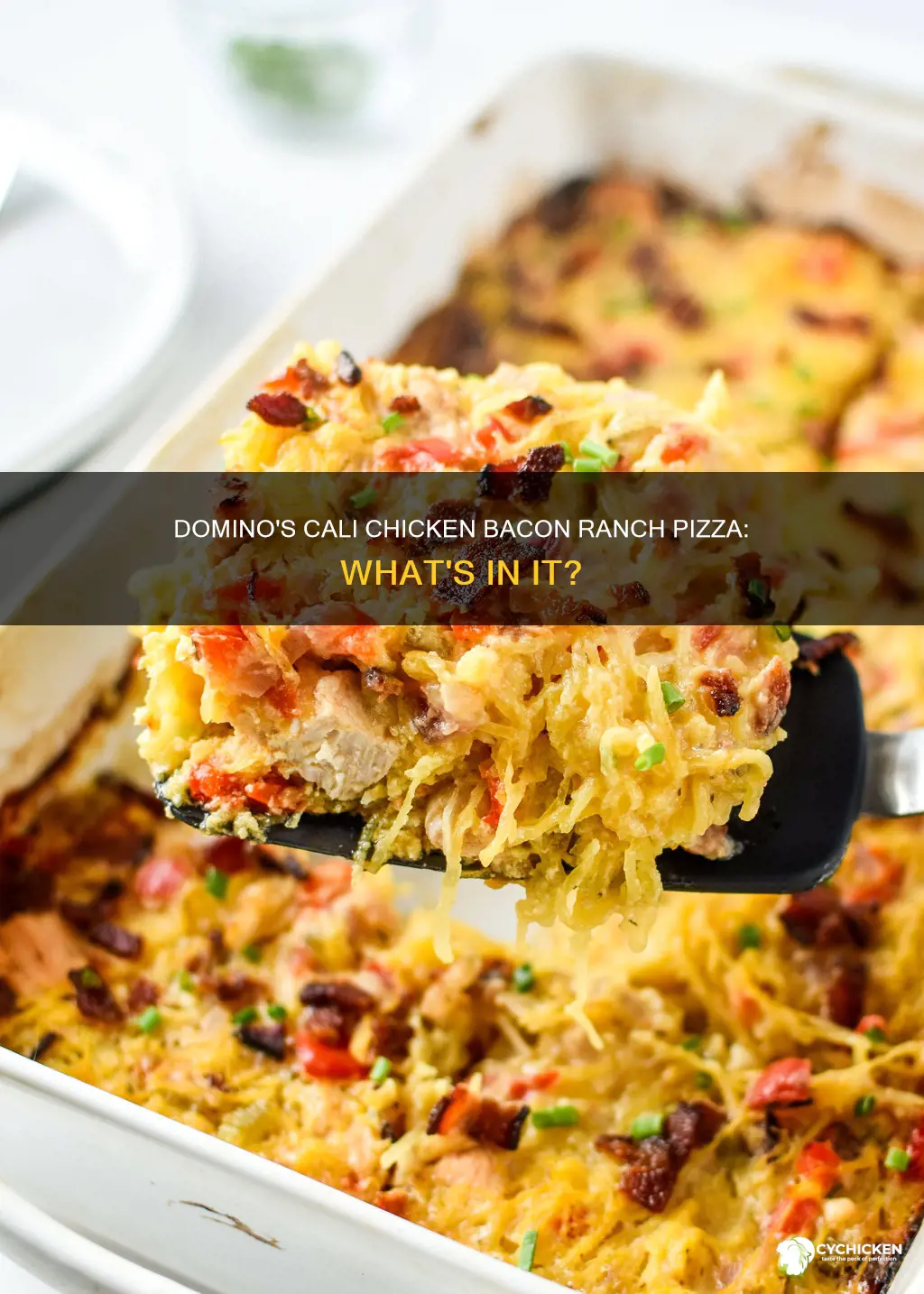 what is in a cali chicken bacon ranch domino