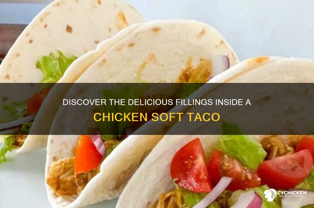 what is in a chicken soft taco