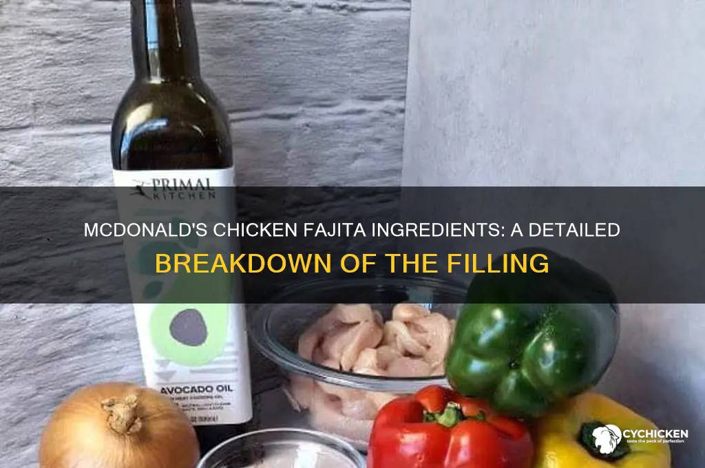 what is in a mcdonalds chicken fajita