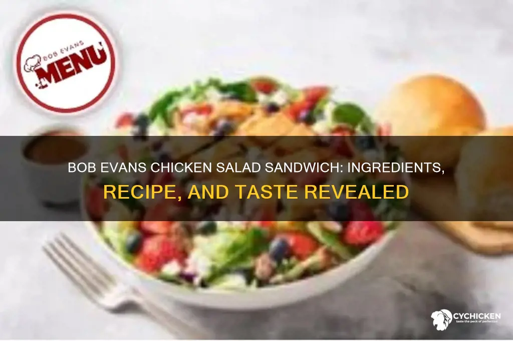 what is in bob evans chicken salad sandwich