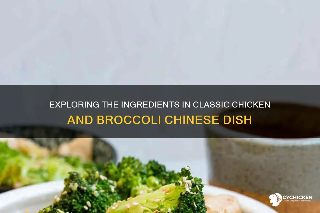 what is in chicken and broccoli chinese