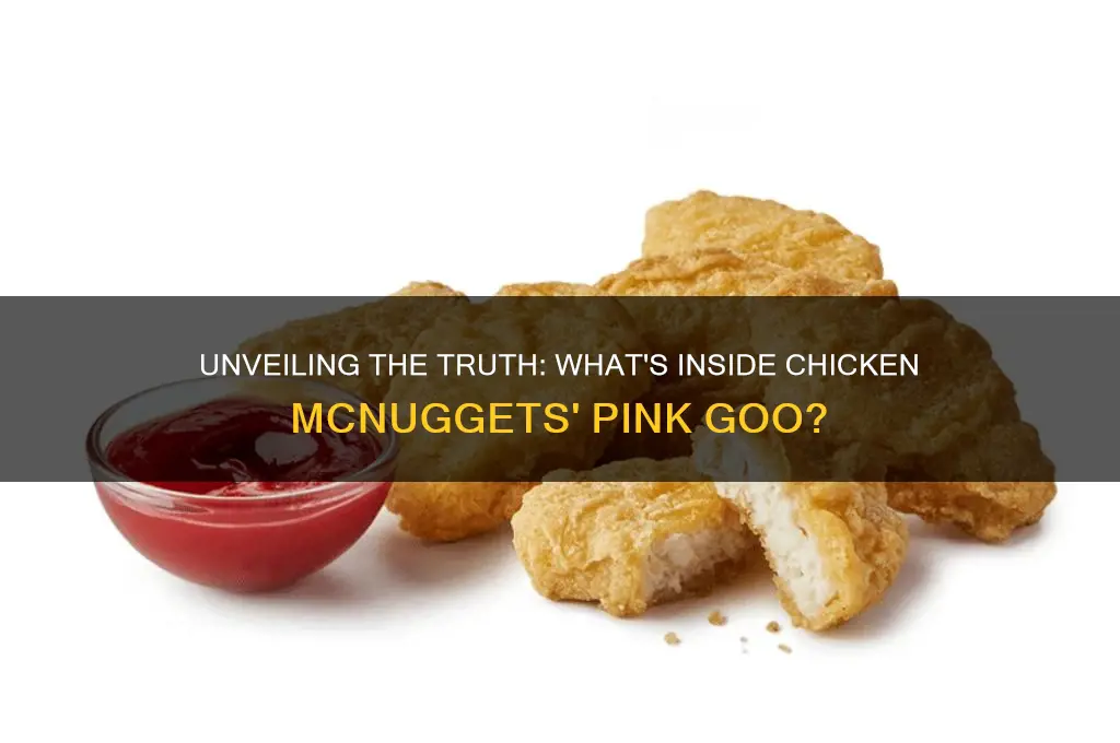 what is in chicken mcnuggets pink goo