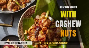 Exploring the Delicious Ingredients in Chicken with Cashew Nuts Dish