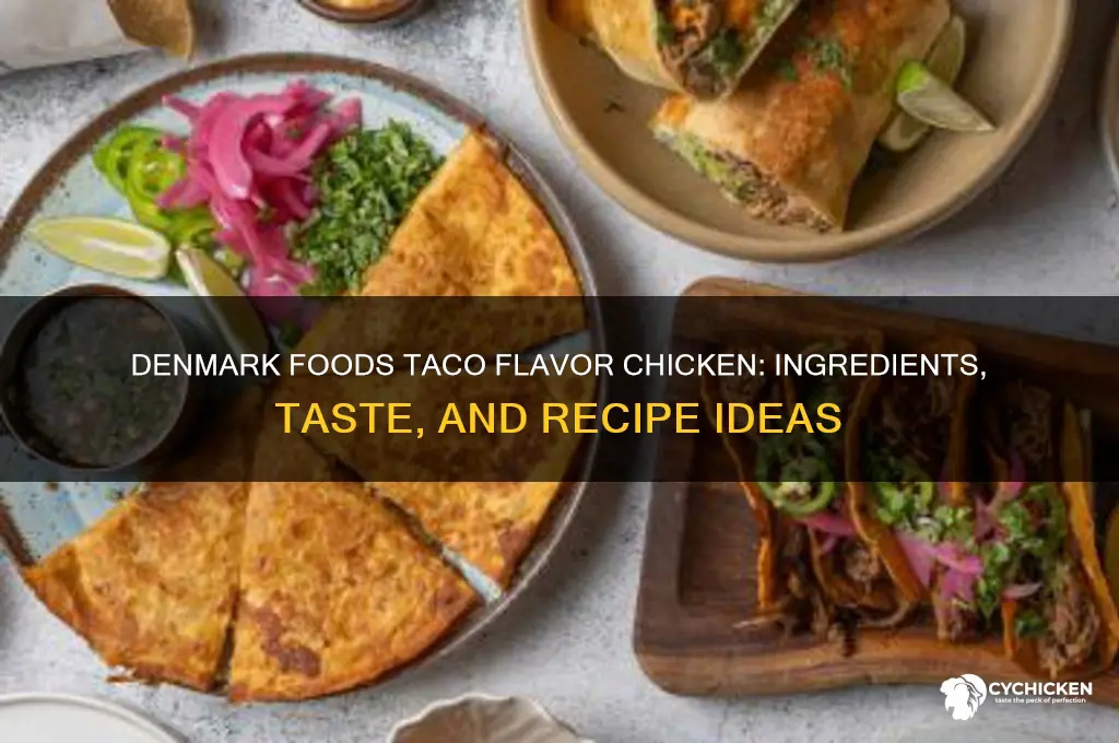what is in denmark foods taco flavor chicken
