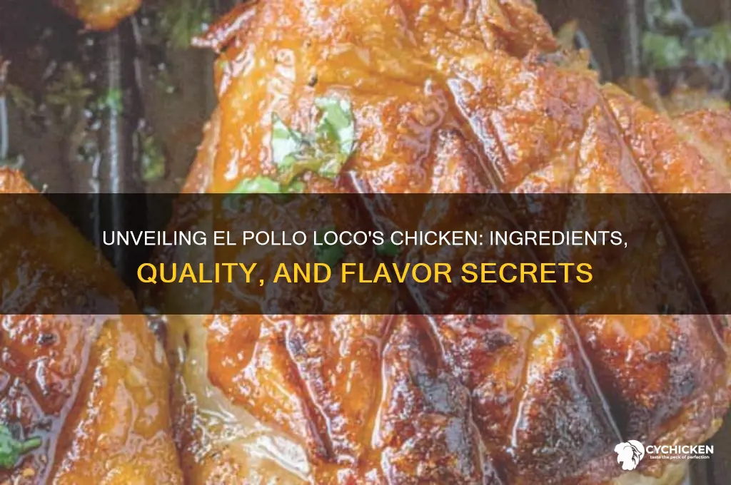 what is in el pollo loco chicken