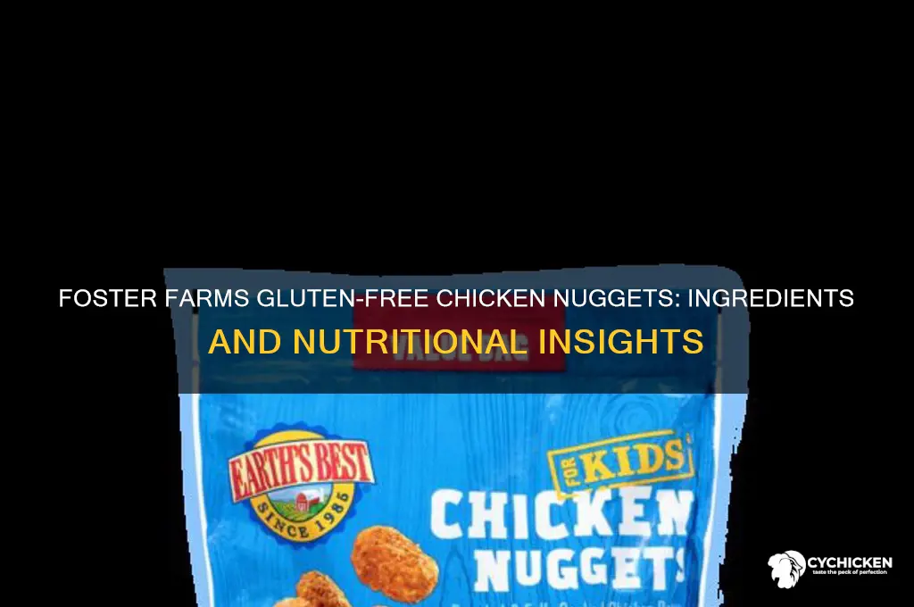 what is in gluten free chicken nuggets foster farms