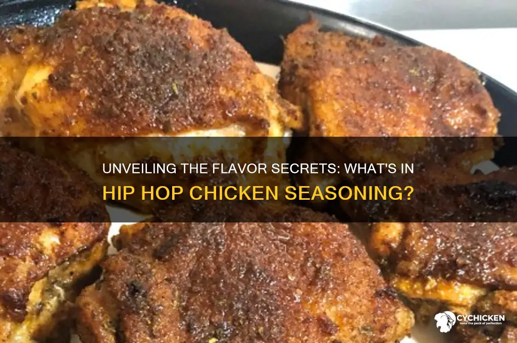 what is in hip hop chicken seasoning