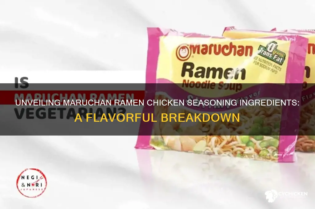 what is in maruchan ramen chicken seasoning
