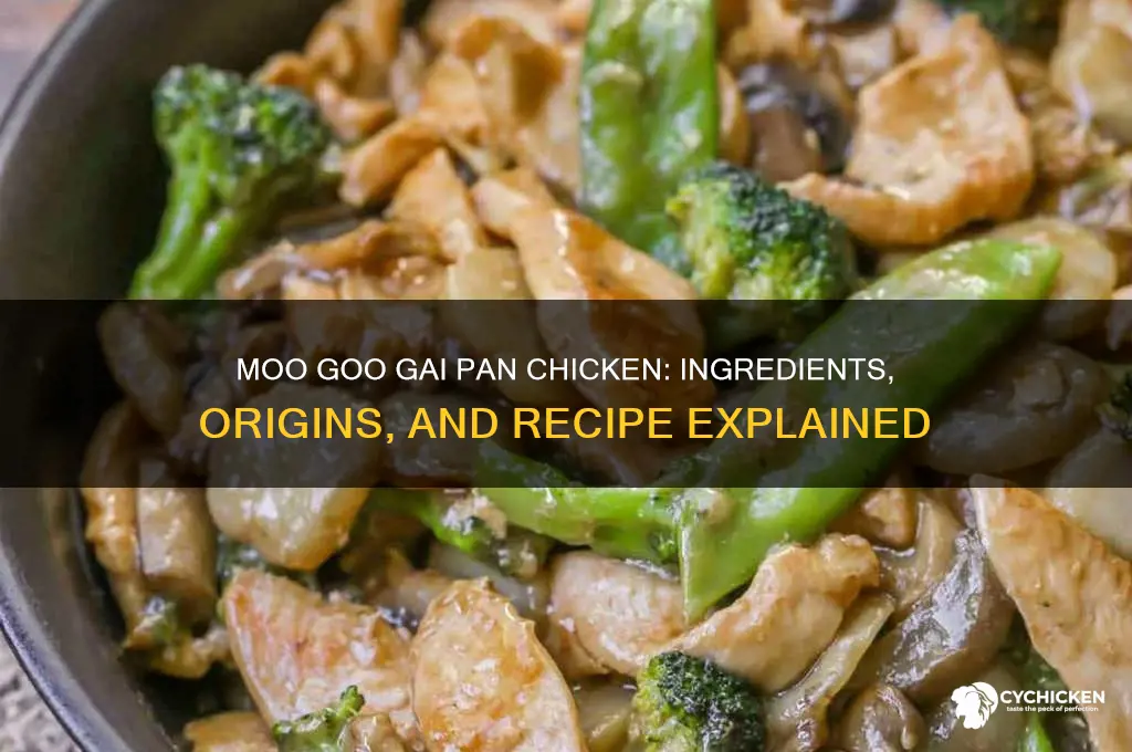 what is in moo goo gai pan chicken