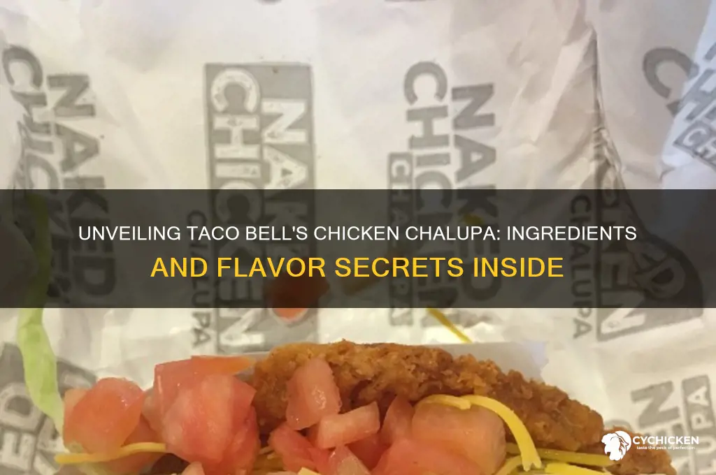 what is in taco bell chicken chalupa