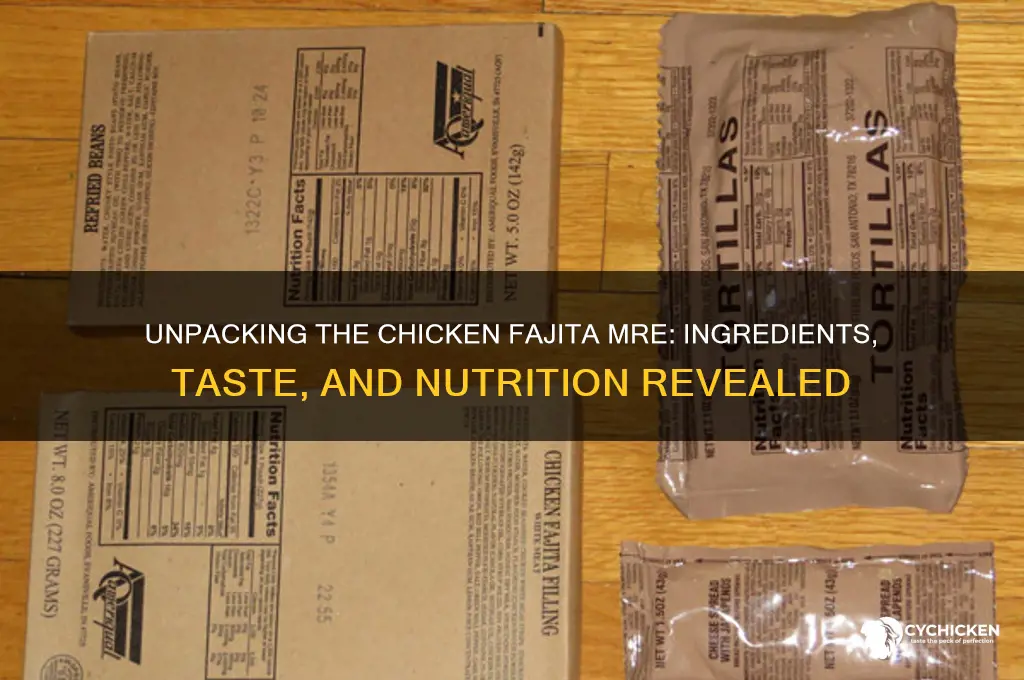 what is in the chicken fajita mre