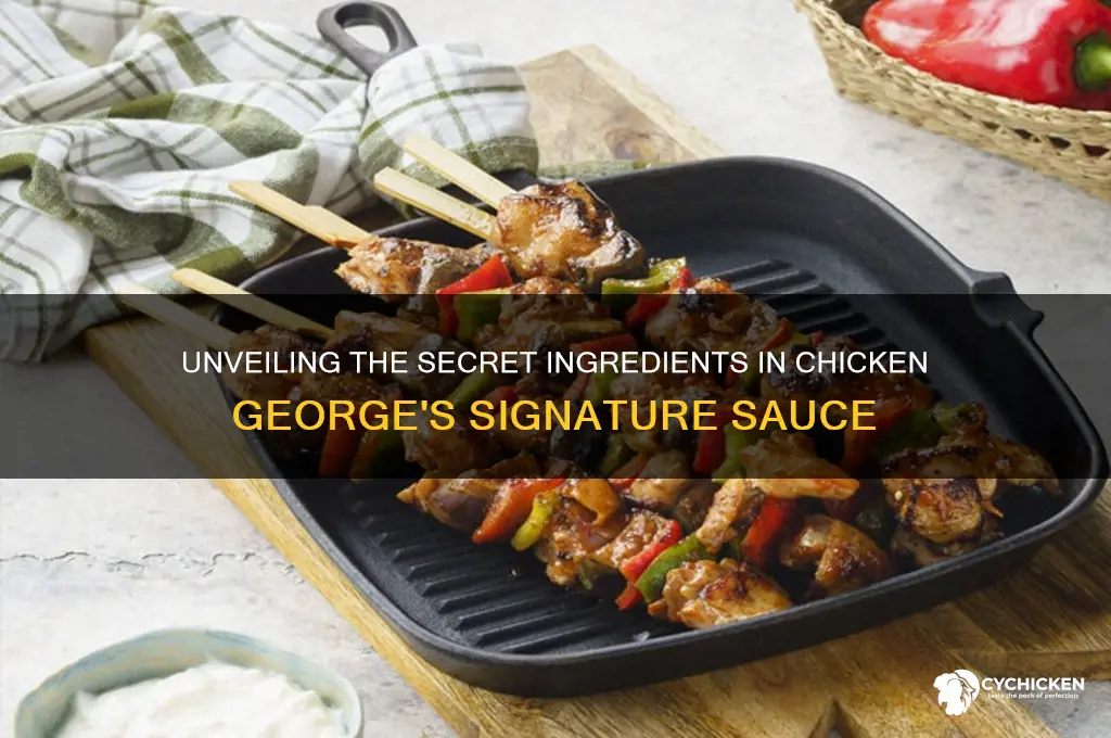 what is in the chicken george sauce