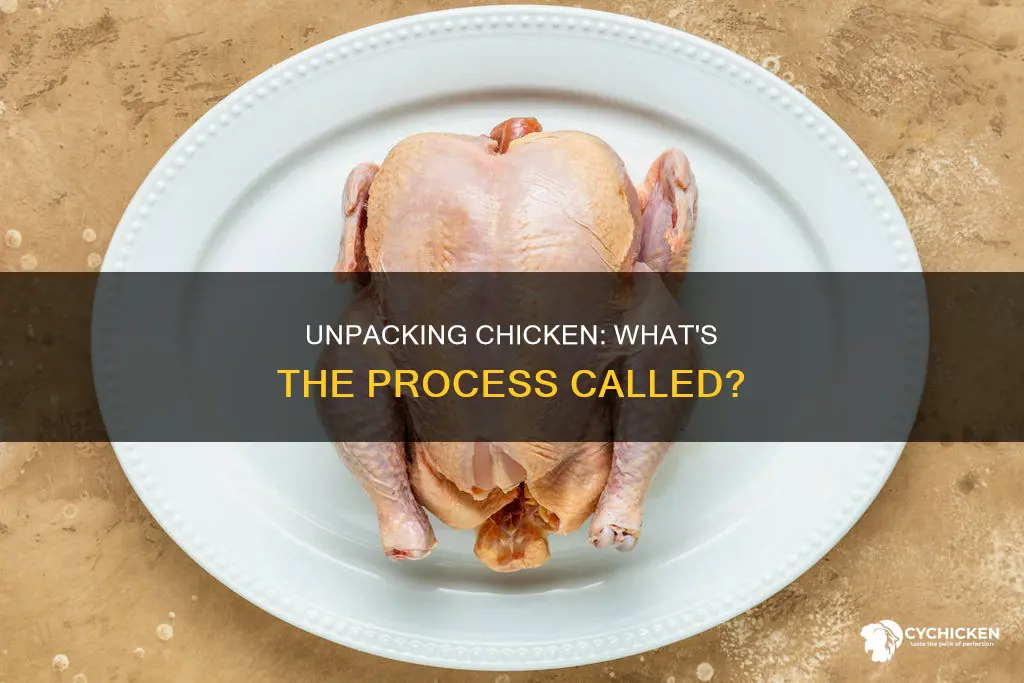 what is it called when you take chicken out plastic