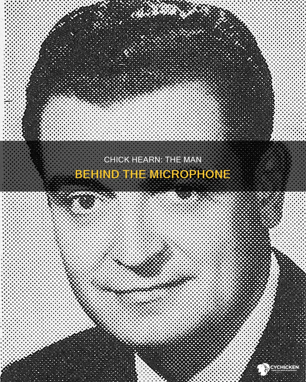 what is legendary announcer chick hearn