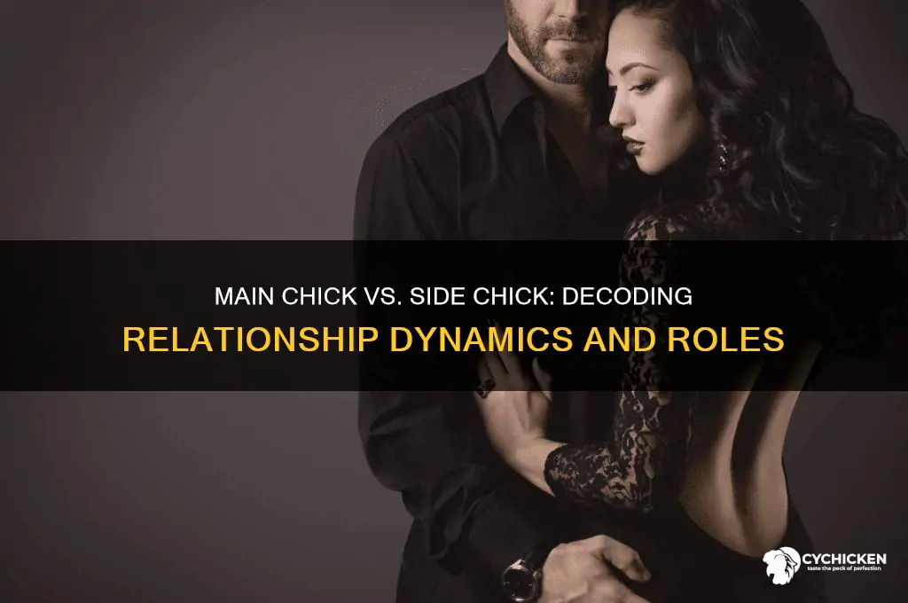 what is main chick and side chick
