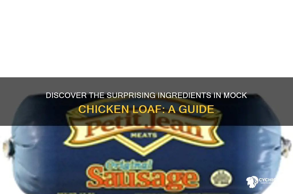 what is mock chicken loaf made of