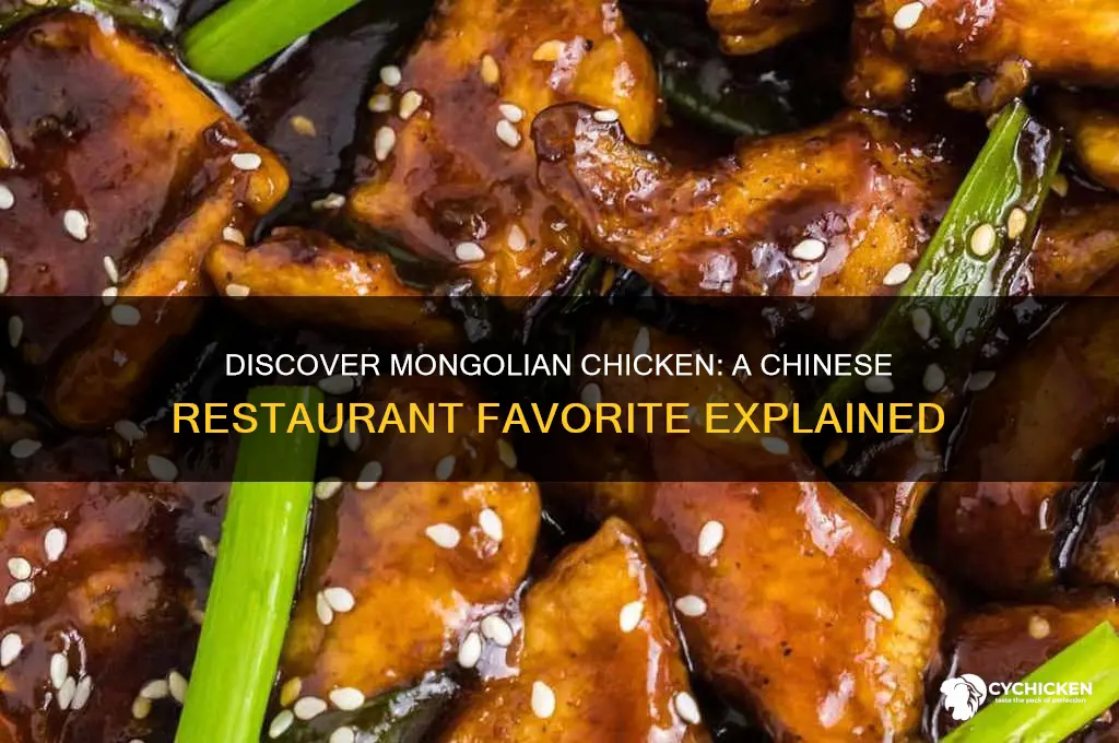 what is mongolian chicken at a chinese restaurant