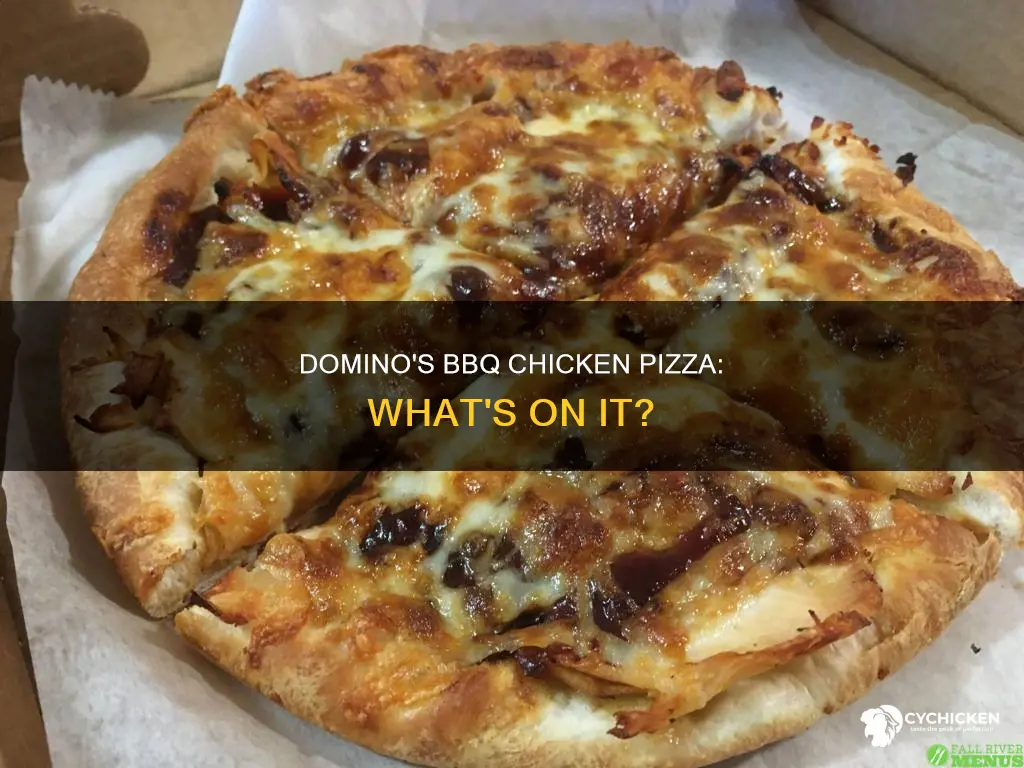 what is on a bbq chicken pizza from domino